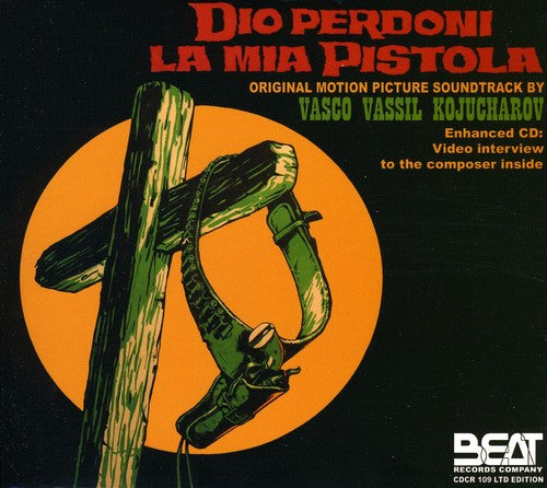 Dio Perdoni La Mia Pistola / O.S.T.: Dio Perdoni la Mia Pistola (Original Soundtrack)