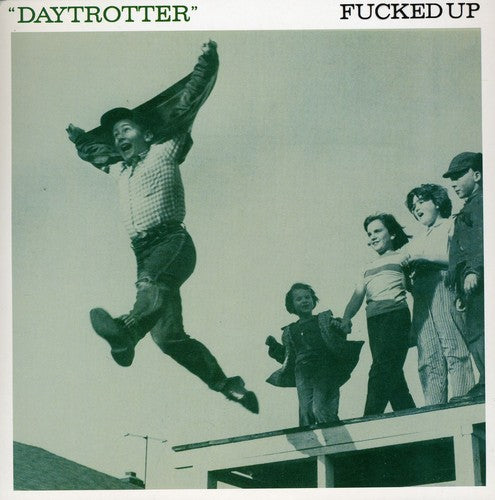 Fucked Up: Daytrotter