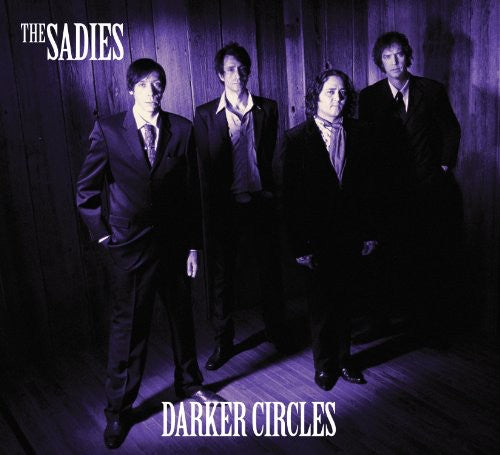 Sadies: Darker Circles