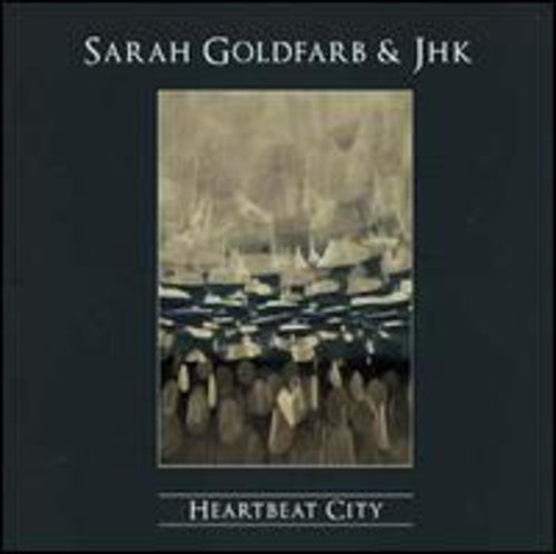 Goldfarb, Sarah / Jhk: Heartbeat City