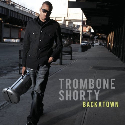 Trombone Shorty: Backatown