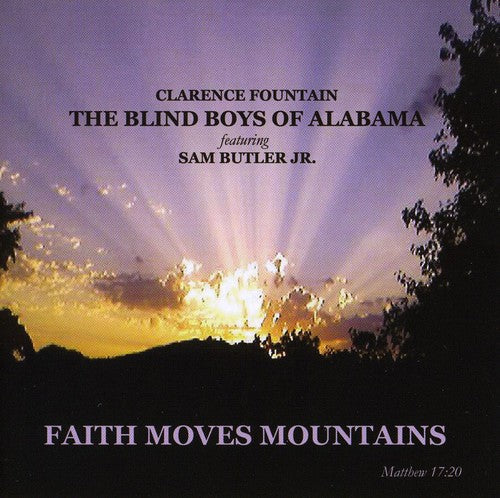 Blind Boys of Alabama: Faith Moves Mountains