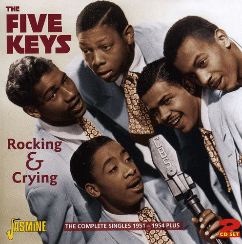 Five Keys: Complete Singles 1951-54 Plus