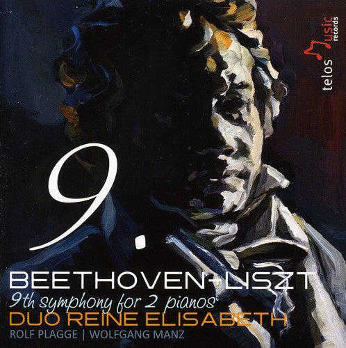 Beethoven / Lisztz / Duo Reine Elisabeth: 9th Symphony for 2 Pianos