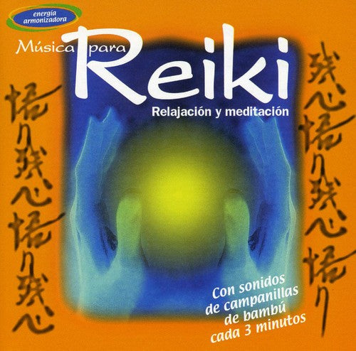 Miller, Ronald: Musica Para Reiki Relajacion y Meditacion