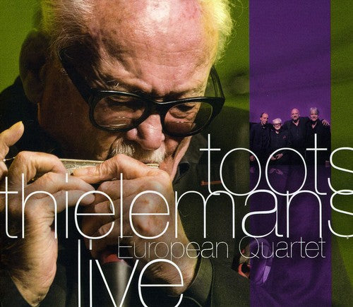 Thielemans, Toots: European Quartet Live