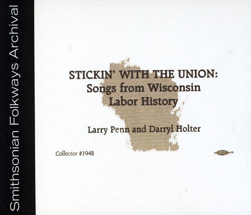 Penn, Larry: Stickin' with the Union