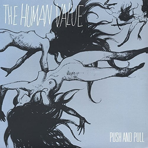 Human Value: Push & Pull