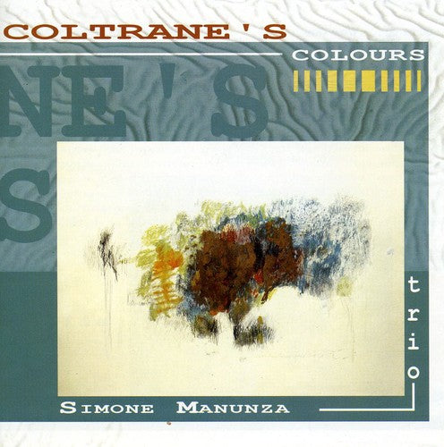 Manunza, Simone: Coltrane's Colours