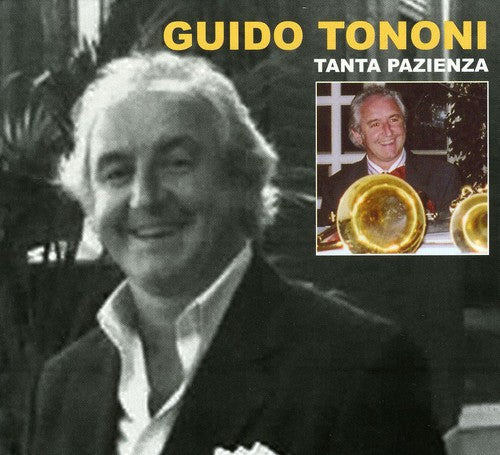 Tononi, Guido: Tanta Pazienza