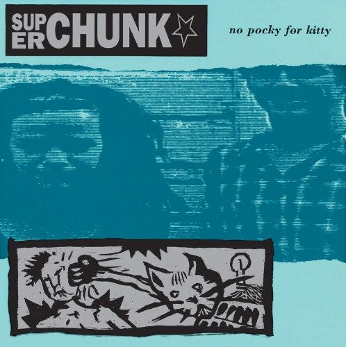 Superchunk: No Pocky for Kitty