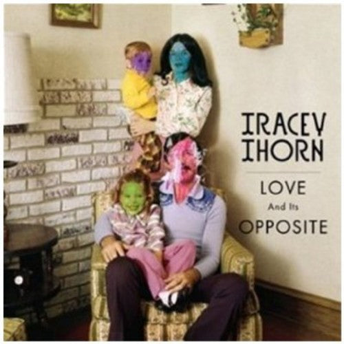 Thorn, Tracey: Love & It's Opposite