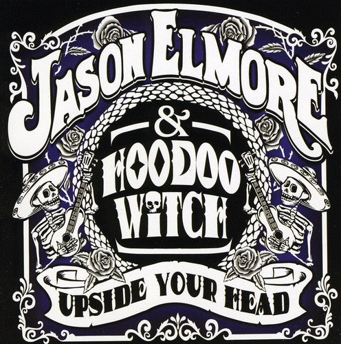 Elmore, Jason: Upside Your Head