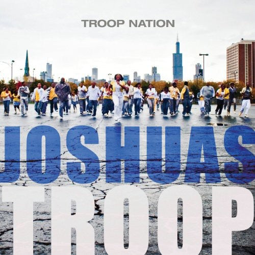 Joshuas Troop: Troop Nation