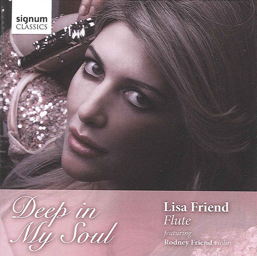 Shostakovich / Friend / Kinkaid / Radford: Deep in My Soul