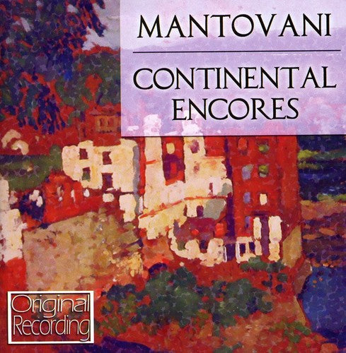 Mantovani: Continental Encores