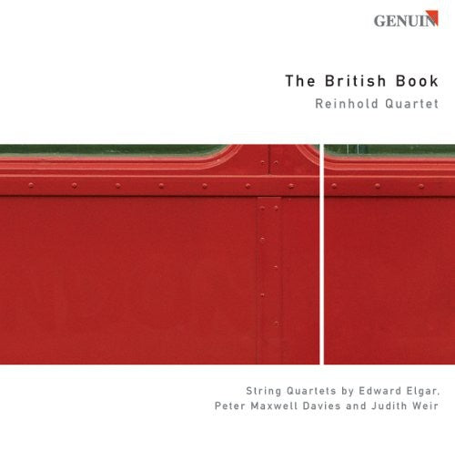 Weir / Elgar / Reinhold String Quartet: British Book