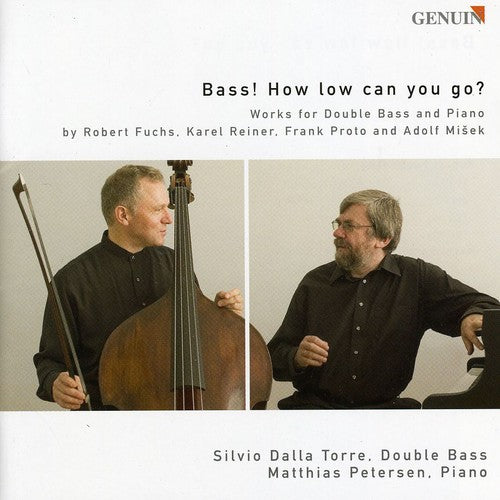 Fuchs / Reiner / Proto / Dalla-Torre / Petersen: Bass: How Low Can You Go