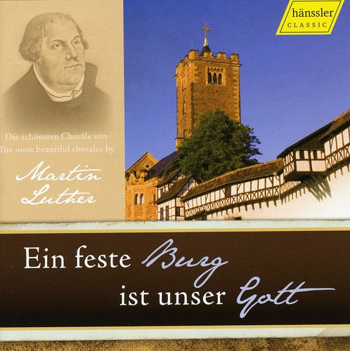 Luther / Huebner / Kurz / Rilling / Stoetzel: Ein Feste Burg Ist Unser Gott