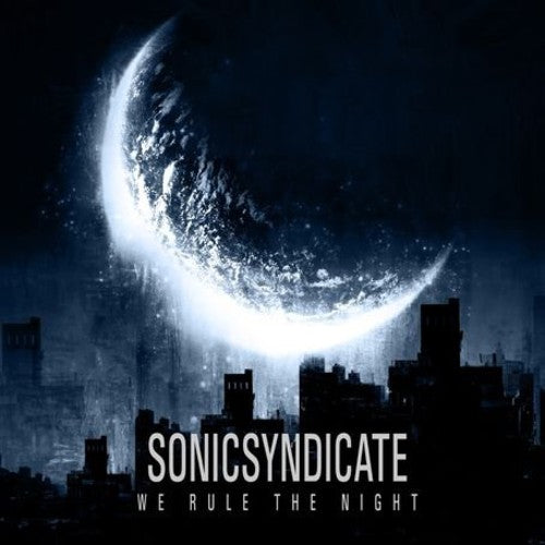 Sonic Soundicate: We Rule the Night