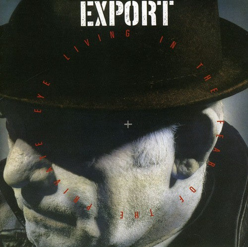 Export: Living in the Fear