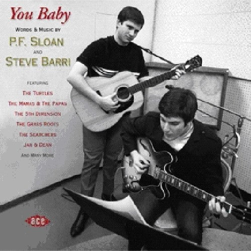 You Baby: Words & Music by Pf Sloan & Steve Barri: You Baby: Words & Music By PF Sloan & Steve Barri