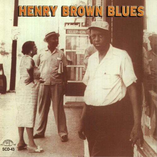 Brown, Henry: Henry Brown Blues