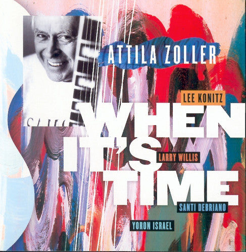 Zoller, Attila: When It's Time