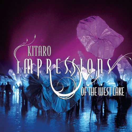 Kitaro: Impressions of the West Lake