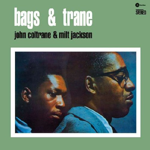 Coltrane, John / Jackson, Milt: Bags & Trane