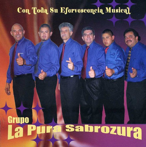 La Pura Sabrozura: Con Toda Su