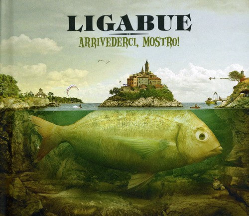 Ligabue: Arrivederci Mostro