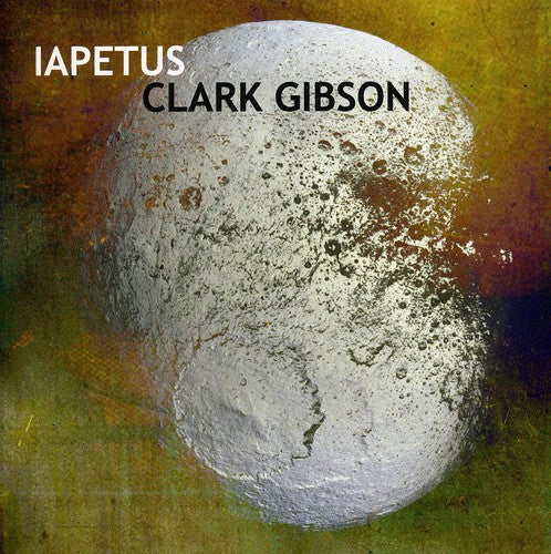 Gibson, Clark: Iapetus