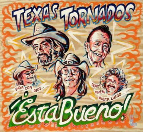 Texas Tornados: Esta Bueno !