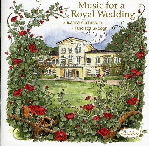 Music for a Royal Wedding / Various: Music for a Royal Wedding / Various