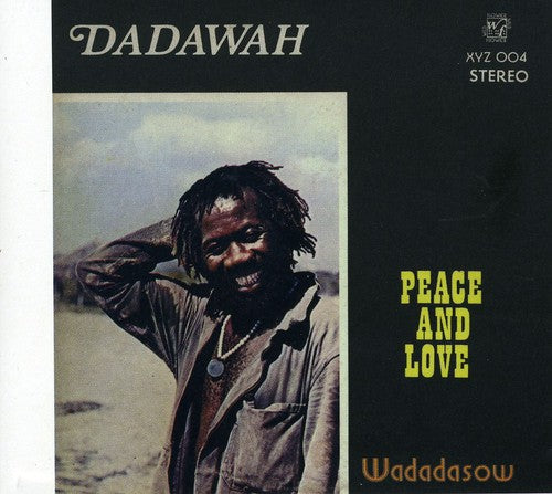 Dadawah: Peace & Love