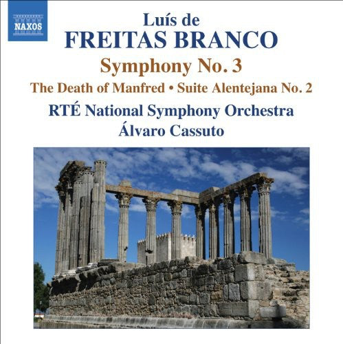 Branco / Rte / Cassuto: Orch Works 3: Symp No 3 / Death of Manfred Suite 2