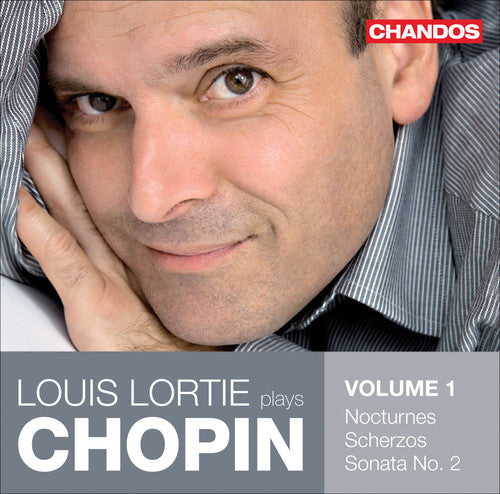 Lortie, Louis / Chopin: Lortie Plays Chopin 1/ Nocturnes Scherzos Sonata 2