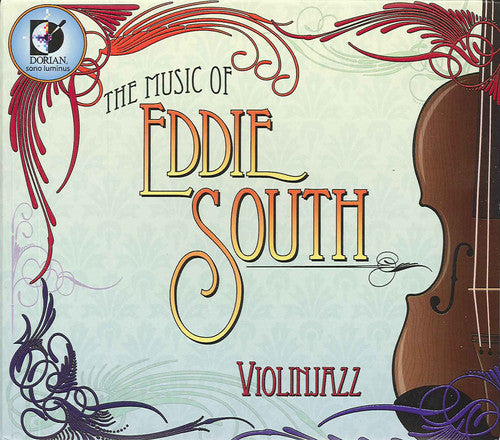 South, Eddie / Cohen / Dunlop / Bruce / Kerwin: Music of Eddie South