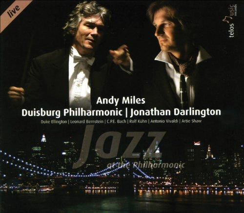 Miles / Darlington / Duisburg Philharmonic: Jazz at the Philharmonic