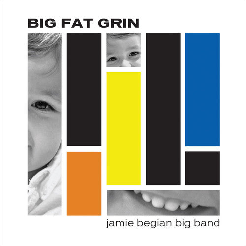 Begian, Jamie: Big Fat Grin