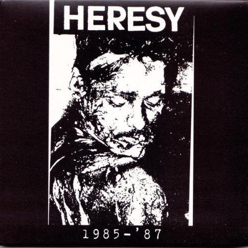 Heresy: 1985-87