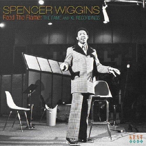 Wiggins, Spencer: Feed the Flame: Fame & XL Recordings