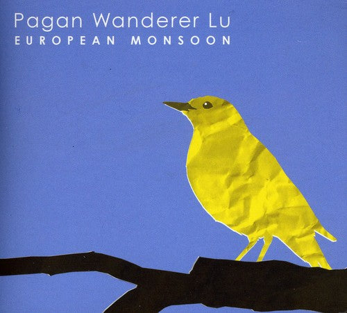 Pagan Wanderer Lu: European Monsoon