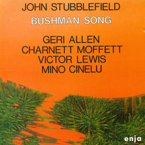 Stubblefield, John: Bushman Song