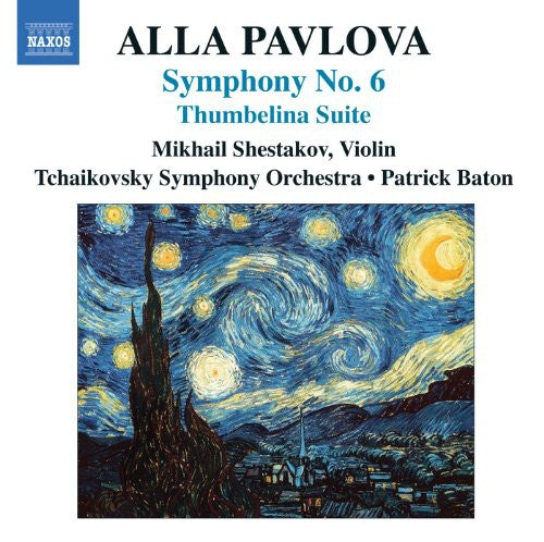 Pavlova / Tchaikovsky So / Shestakov / Baton: Symphony No 6 / Thumbelina Suite