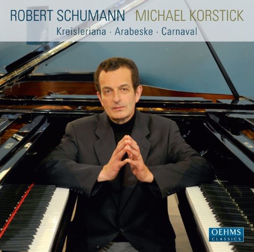 Schumann / Korstick: Kreisleriana / Arabeske / Carnaval