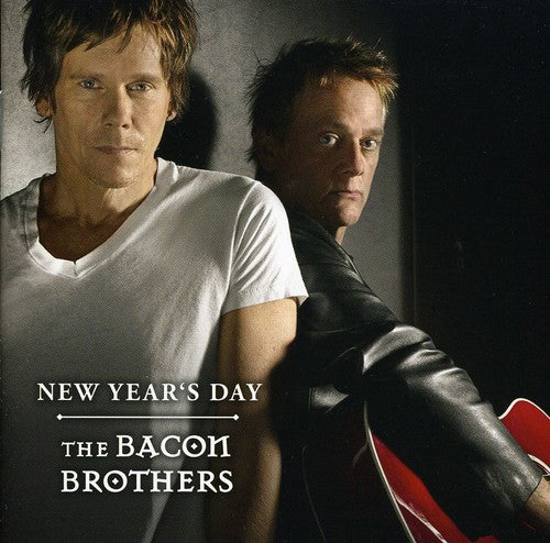 Bacon Brothers: New Year's Day