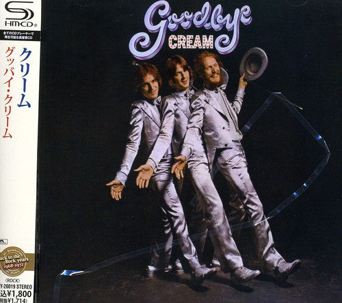 Cream: Goodbye