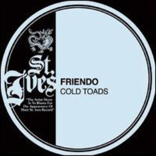 Friendo: Cold Toads